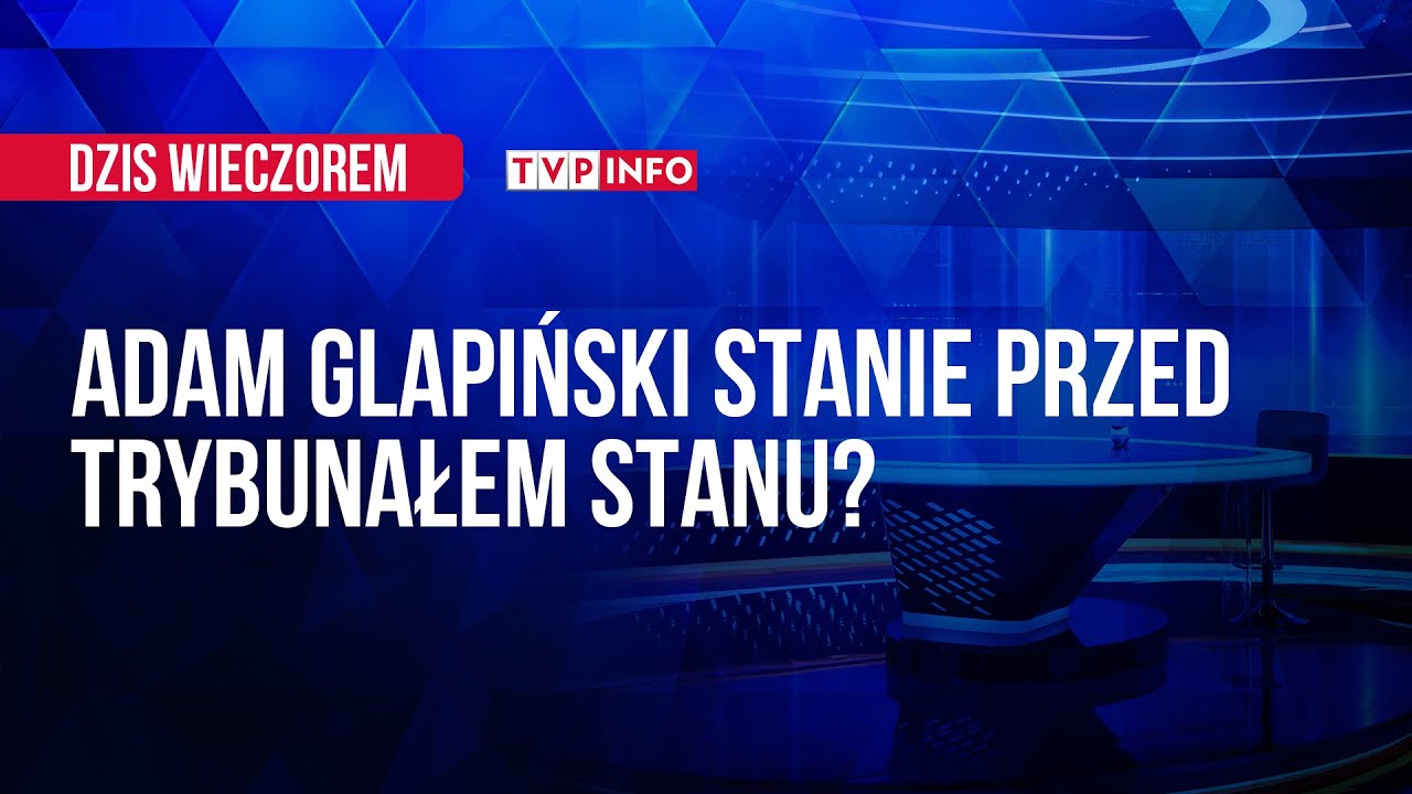 Materiał TVP Info: Adam Glapiński stanie przed Trybunałem Stanu?